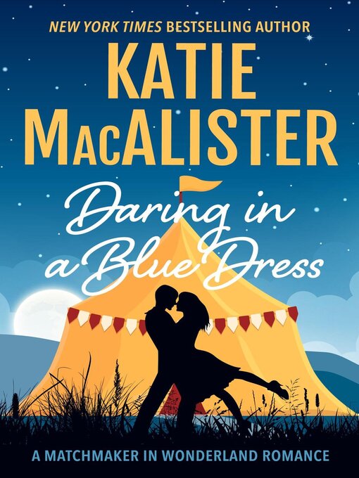 Title details for Daring in a Blue Dress by Katie MacAlister - Available